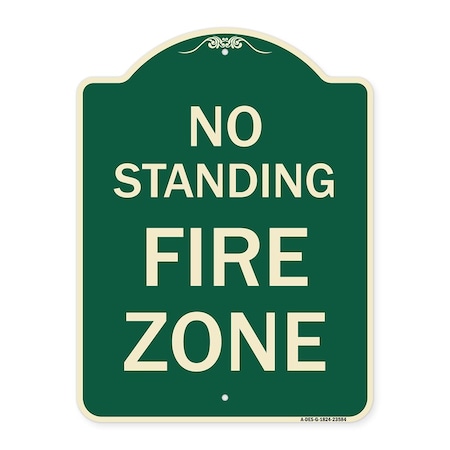 Signmission No Standing Fire Zone Heavy-Gauge Aluminum Architectural Sign, 24" x 18", G-1824-23584 A-DES-G-1824-23584